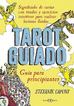 TAROT GUIADO -GUA PARA PRINCIPIANTES-