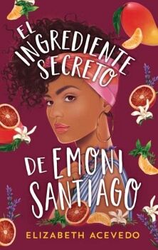 INGREDIENTE SECRETO DE EMONI SANTIAGO, EL