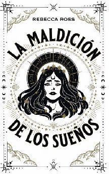 MALDICIN DE LOS SUEOS, LA