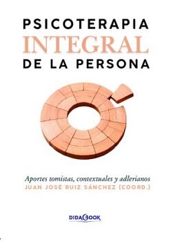 PSICOTERAPIA INTEGRAL DE LA PERSONA