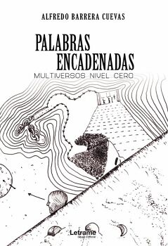 PALABRAS ENCADENADAS. MULTIVERSOS NIVEL CERO