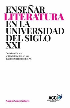 ENSEAR LITERATURA EN LA UNIVERSIDAD DEL SIGLO XXI