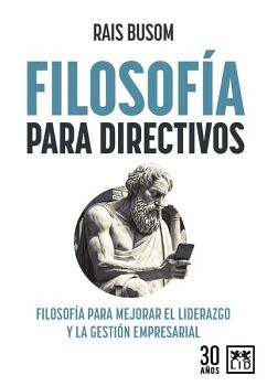 FILOSOF�A PARA DIRECTIVOS