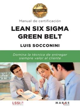 LEAN SIX SIGMA GREEN BELT
