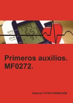 PRIMEROS AUXILIOS. MF0272.