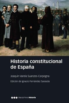 HISTORIA CONSTITUCIONAL DE ESPA�A