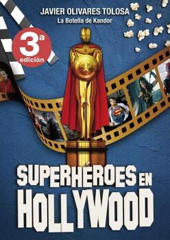 SUPERHROES EN HOLLYWOOD