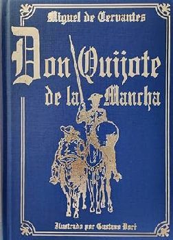 DON QUIJOTE DE LA MANCHA -ILUSTRADO-      (EMPASTADO)