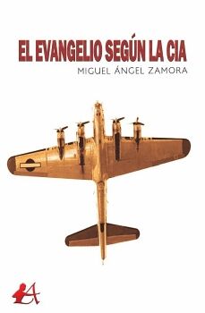 EL EVANGELIO SEG�N LA CIA