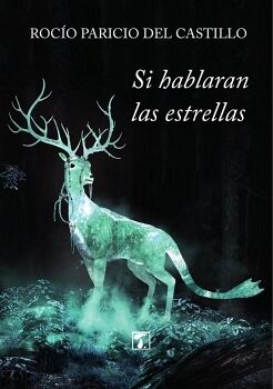 SI HABLARAN LAS ESTRELLAS