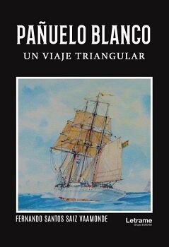 PA�UELO BLANCO. UN VIAJE TRIANGULAR