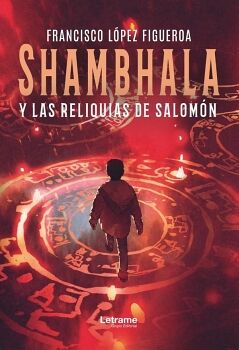 SHAMBHALA Y LAS RELIQUIAS DE SALOMN