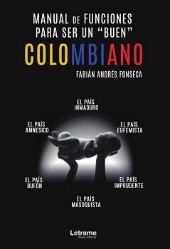 MANUAL PARA SER UN BUEN COLOMBIANO