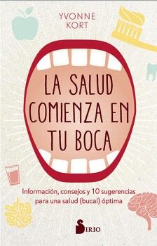 LA SALUD COMIENZA EN TU BOCA