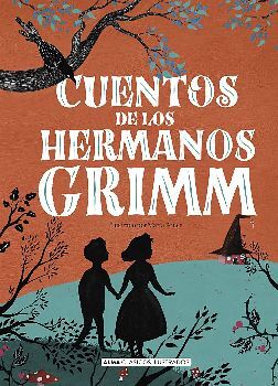 CUENTOS DE LOS HERMANOS GRIMM -CLSICOS ILUSTRADOS- (EMPASTADO)