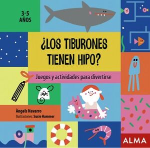 TIBURONES TIENEN HIPO?, LOS 3-5 AOS -JUEGOS Y ACTIVIDADES-