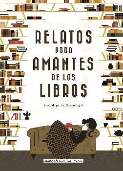 RELATOS PARA AMANTES DE LOS LIBROS -CLSICOS ILUSTRADOS- (EMP.)