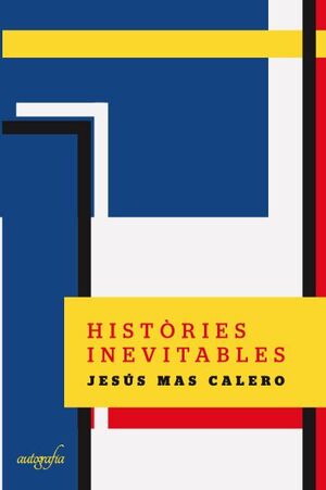 HIST�RIES INEVITABLES