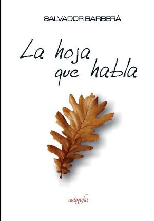 LA HOJA QUE HABLA