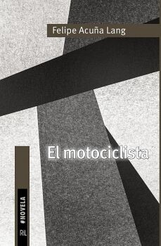 EL MOTOCICLISTA