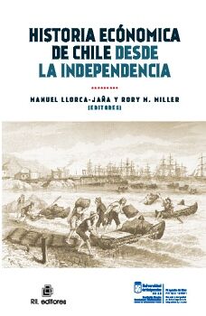 HISTORIA ECONMICA DE CHILE DESDE LA INDEPENDENCIA
