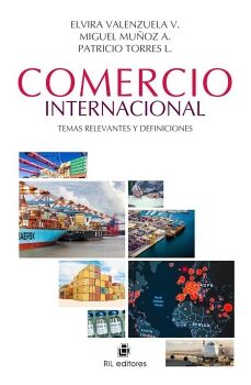 COMERCIO INTERNACIONAL: TEMAS RELEVANTES Y DEFINICIONES