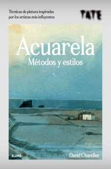 ACUARELA -METODOS Y ESTILOS-