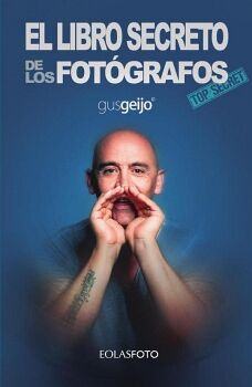 EL LIBRO SECRETO DE LOS FOTGRAFOS