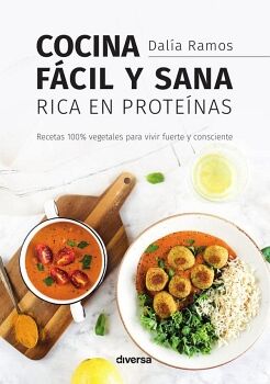 COCINA FCIL Y SANA RICA EN PROTENAS