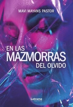 EN LAS MAZMORRAS DEL OLVIDO