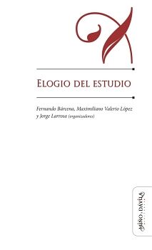 ELOGIO DEL ESTUDIO