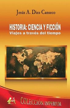 HISTORIA: CIENCIA Y FICCIN