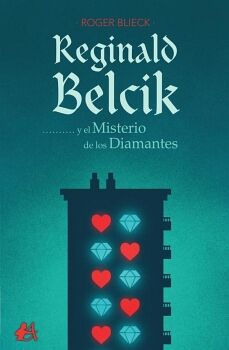 REGINALD BELCIK Y EL MISTERIO DE LOS DIAMANTES