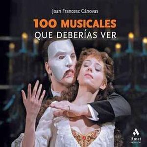 100 MUSICALES QUE DEBERAS VER