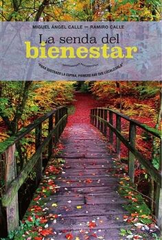 LA SENDA DEL BIENESTAR