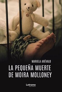 LA PEQUE�A MUERTE DE MOIRA MOLLONEY