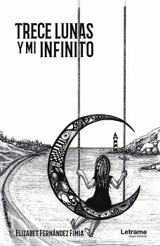TRECE LUNAS Y MI INFINITO