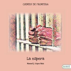 LA ESPERA