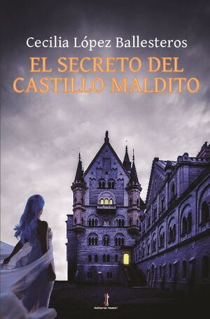 EL SECRETO DEL CASTILLO MALDITO