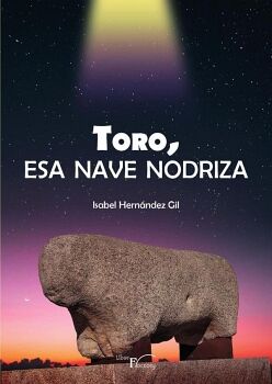 TORO, ESA NAVE NODRIZA