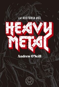 LA HISTORIA DEL HEAVY METAL