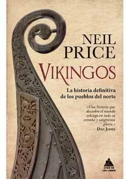 VIKINGOS -LA HISTORIA DEFINITIVA DE LOS PUEBLOS DEL NORTE- (EMP.)