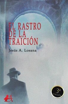 EL RASTRO DE LA TRAICIN