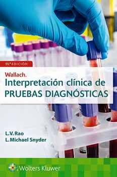 WALLACH. INTERPRETACIN CLNICA DE PRUEBAS DIAGNSTICAS 11ED.