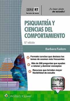 PSIQUIATRA Y CIENCIAS DEL COMPORTAMIENTO 8ED.-S.REVISIN TEMAS-