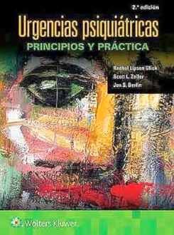 URGENCIAS PSIQUITRICAS 2ED. -PRINCIPIOS Y PRCTICAS-