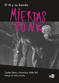 MIERDAS PUNK. EL ITI Y SU BANDA