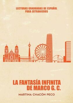 LA FANTAS�A INFINITA DE MARCO G.C. ELE (NIVEL B2)