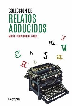 COLECCI�N DE RELATOS ABDUCIDOS
