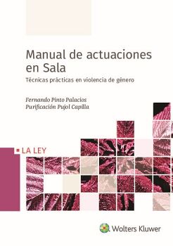 MANUAL DE ACTUACIONES EN SALA. TCNICAS PRCTICAS EN VIOLENCIA DE GNERO